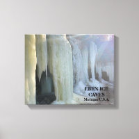 EBEN ICE CAVES MICHIGAN U.S.A. CANVAS PRINT