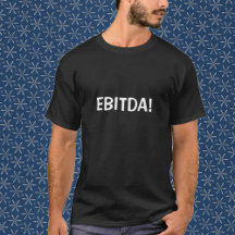 EBITDA! Camiseta