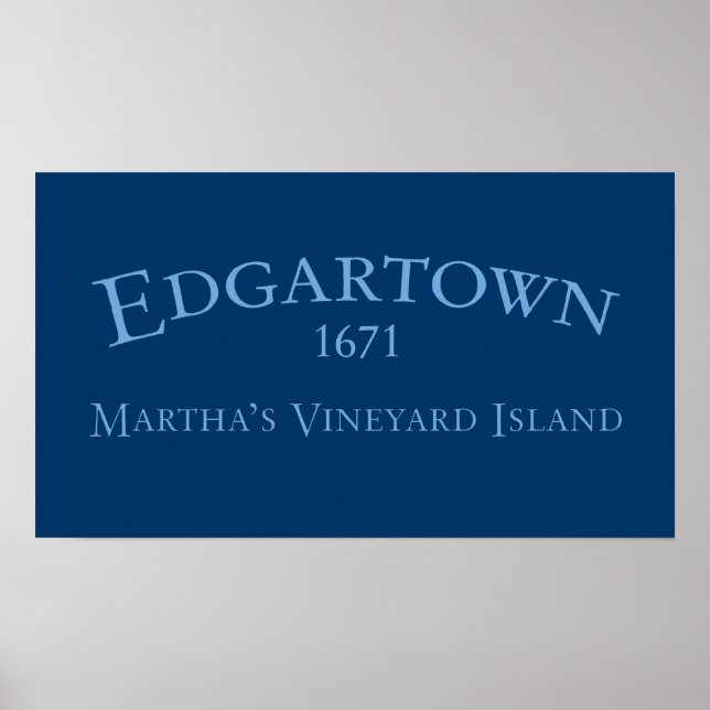 Edgartown Incorporated 1671 Poster (Frente)