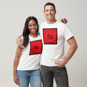 Eg - Ermahgerd Camiseta Engraçada de Elemento Quím