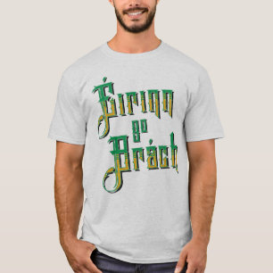 Éirinn go Brách, Irlanda para sempre T-Shirt