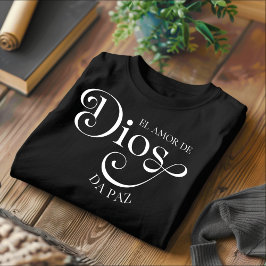 El Amor De Dios Christian T-Shirt