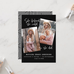 Ela acreditava que podia, assim que se formou