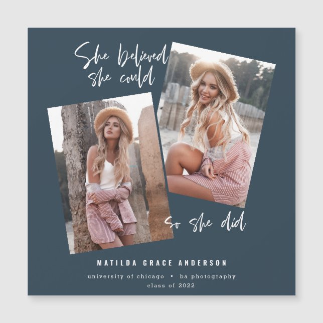 Ela acreditava que podia, assim que se formou (Frente)