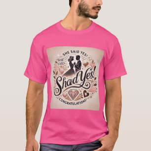 Ela Disse Sim Camisa Tee de Celebração de noivad