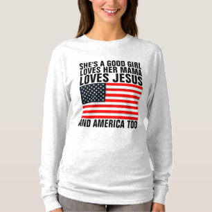 ELA É UMA BOA GAROTA, ADORA SUA MÃE T-Shirts