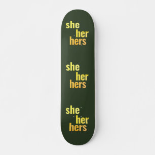 Ela/Ela/Seus Pronounes No Skateboard