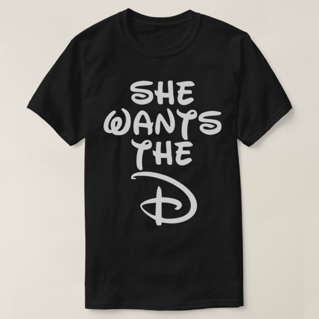 Ela Quer A Camiseta D branca Clássica (Frente do Design)