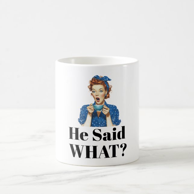 Ele Disse O Quê? Caneca de Café (Centro)