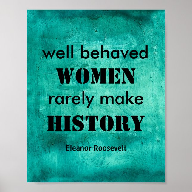 Eleanor Roosevelt poster citação sobre as mulheres (Frente)