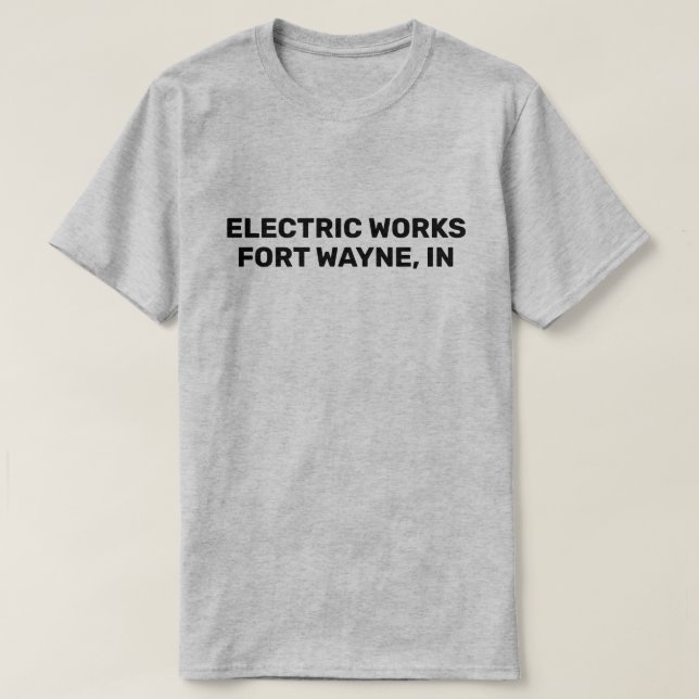 Electric Works™ T-Shirt (Frente do Design)