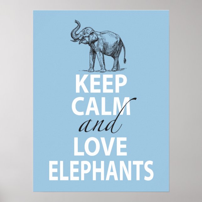 Elefante Poster mantém calma e amam elefantes azui (Frente)