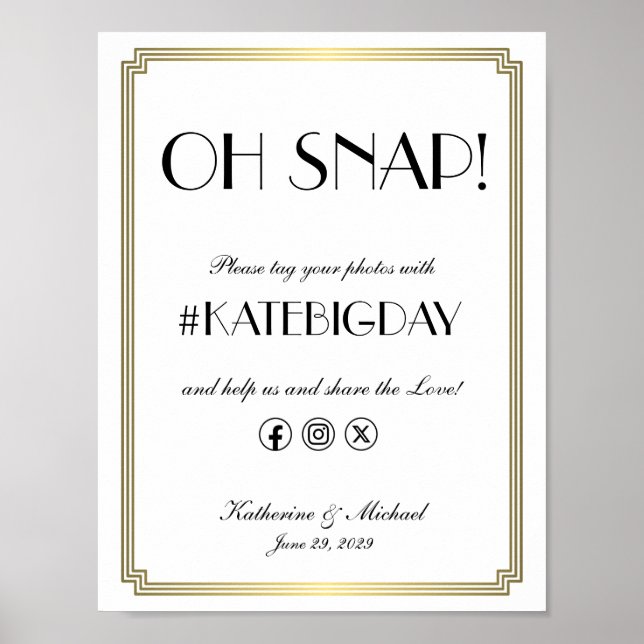 Elegant Art Deco Oh Snap Wedding Hashtag Poster (Frente)
