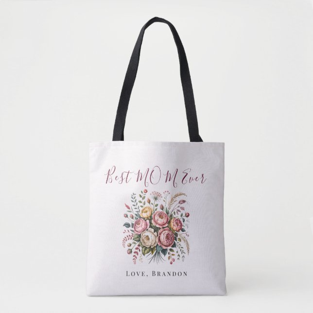 Elegant Best Mom Ever Floral Tote Bag (Frente)