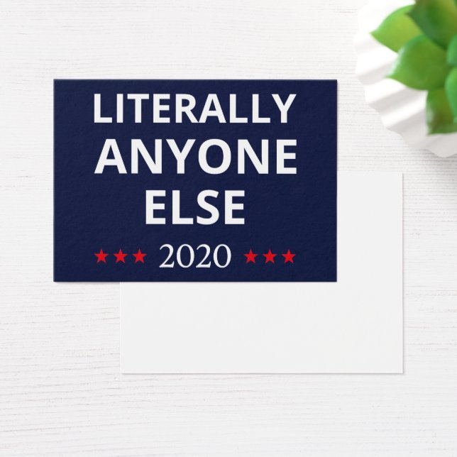 Eleições 2020, Anti-Trump - Anyone Else II (Mesa)