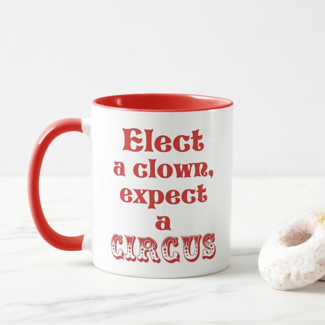 Eleja um palhaço, espere um circo! Caneca do (Com Donut)