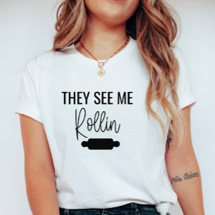 Eles me veem Rollin T-Shirt feminina