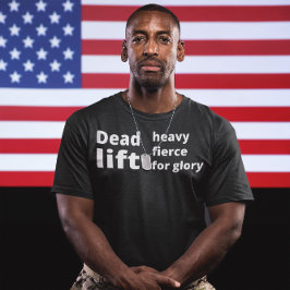 Elevador pesado para a glória. T-Shirt Engraçado