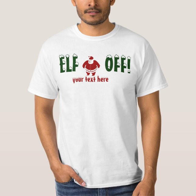 ELF OFF,PAPAIS NOEIS T-shirt O TEXTO (Frente)