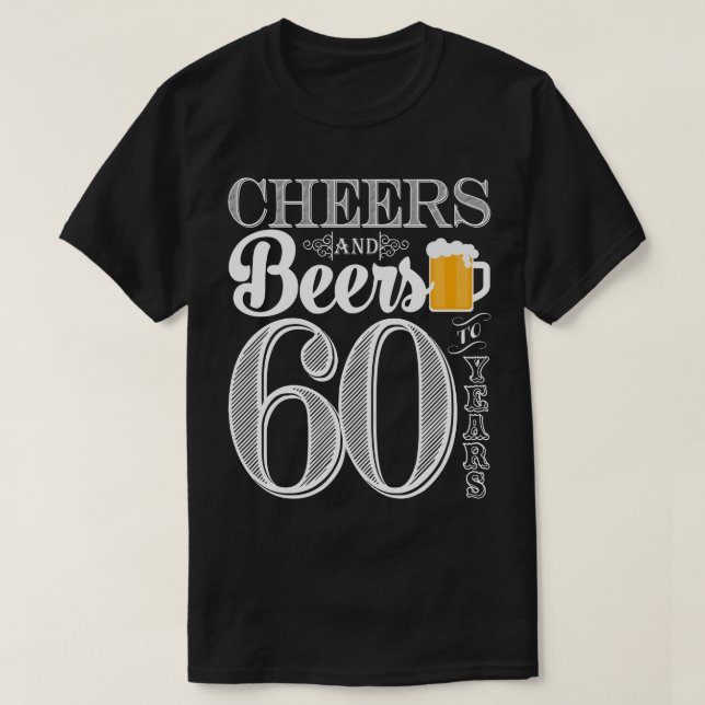 Elogios e cervejas aos 60 anos o t-shirt de homens (Frente do Design)