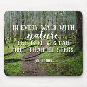 Em cada caminhada com natureza Mousepad