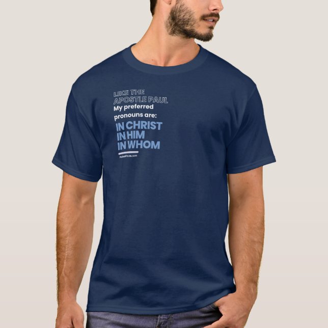 Em Cristo pronounes T-Shirt (Frente)