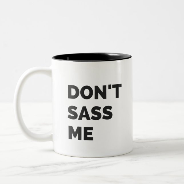 Em Dois Tons A caneca Sassy | não faz Sass mim caneca de café (Esquerda)