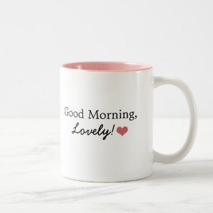 Em Dois Tons Bom dia, bonito! Caneca de café