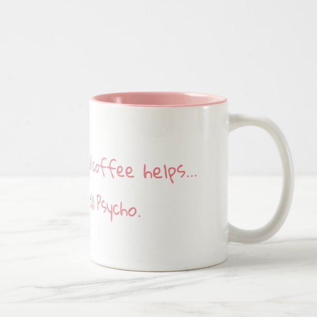 Em Dois Tons Caneca de café ainda psicótico (Direita)