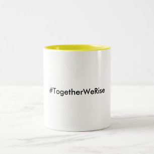 Em Dois Tons Caneca de café amarela do #TogetherWeRise