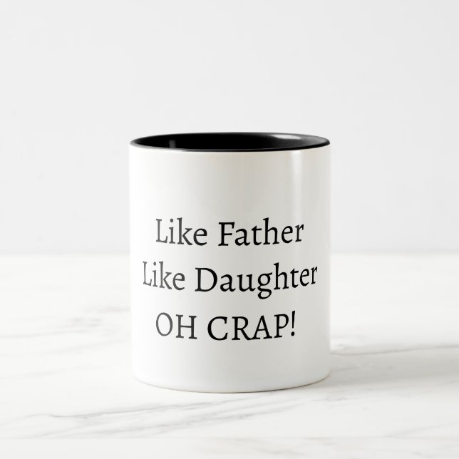 Em Dois Tons Caneca de café Como Pai/Mãe, Como Filha/Filho (Centro)