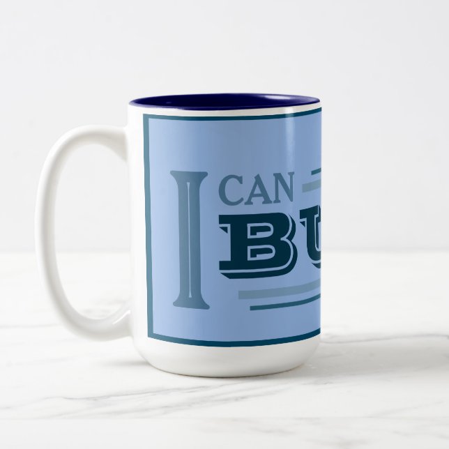 Em Dois Tons Caneca de Café Eu Posso Construir (Azul) (Esquerda)