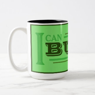 Em Dois Tons Caneca de Café Eu Posso Construir (Verde)