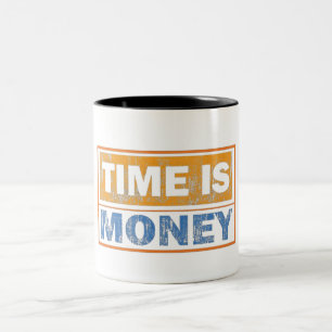 Em Dois Tons Caneca de Café Motivacional Tempo é Dinheiro