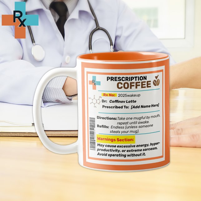 Em Dois Tons Caneca de Café Personalizada com Receita Engraçada (Funny prescription Coffee Mug Customized, Personalize this Coffee Mug For Doctors, Coffee Lovers. )