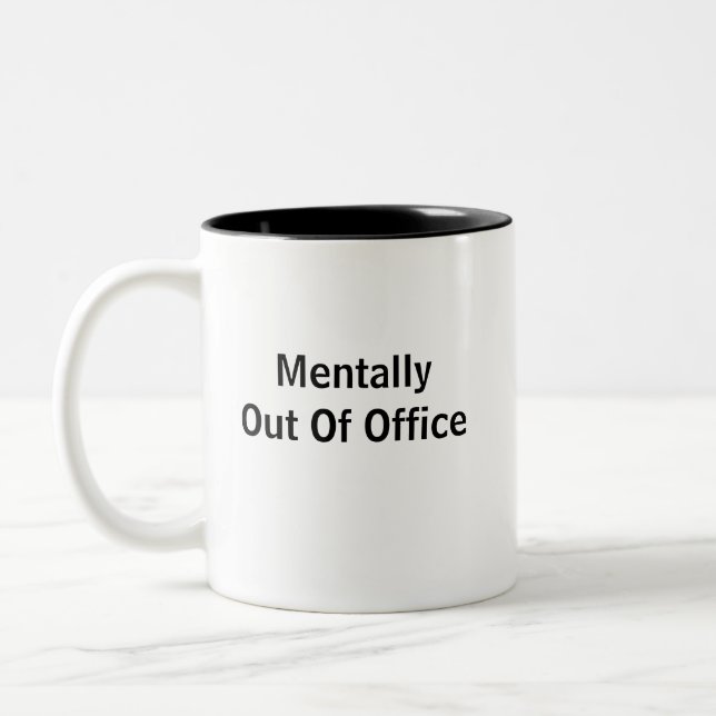 Em Dois Tons Caneca de Café Two-Tone Mentalmente Fora do Escrit (Esquerda)