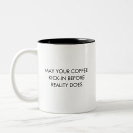 Em Dois Tons Caneca de Humor de Café da Realidade