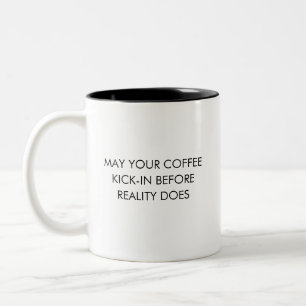 Em Dois Tons Caneca de Humor de Café da Realidade