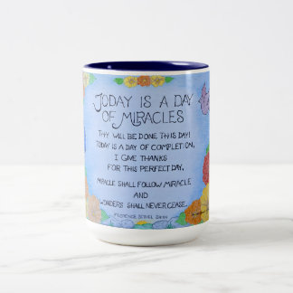 Em Dois Tons Hoje é um Dia de Milagres - Caneca de Café