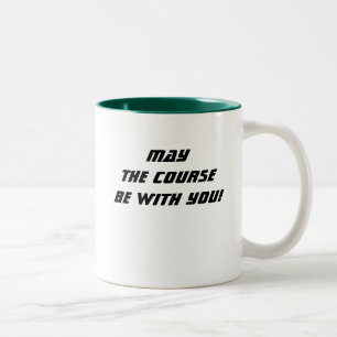 Em Dois Tons Maio o curso seja com você! caneca de café