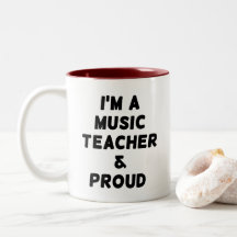 SOU PROFESSOR DE MÚSICA & ORGULHOSO CANECA DE CAFÉ