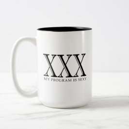 Em Dois Tons XXX meu programa é caneca de café "sexy"