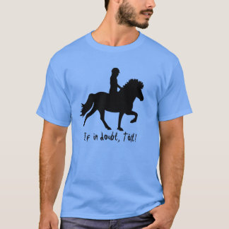 Em dúvida, tölt! Camiseta