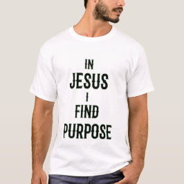 Em Jesus, Eu Encontro Puro T-Shirt Real Luxo