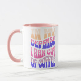 Em Minha Defesa, Acabei o Café Caneca