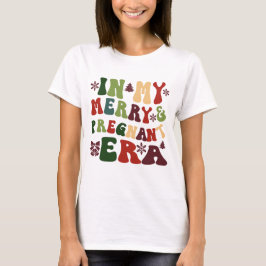 Em Minha Feliz E Na Era Grávida Camisa