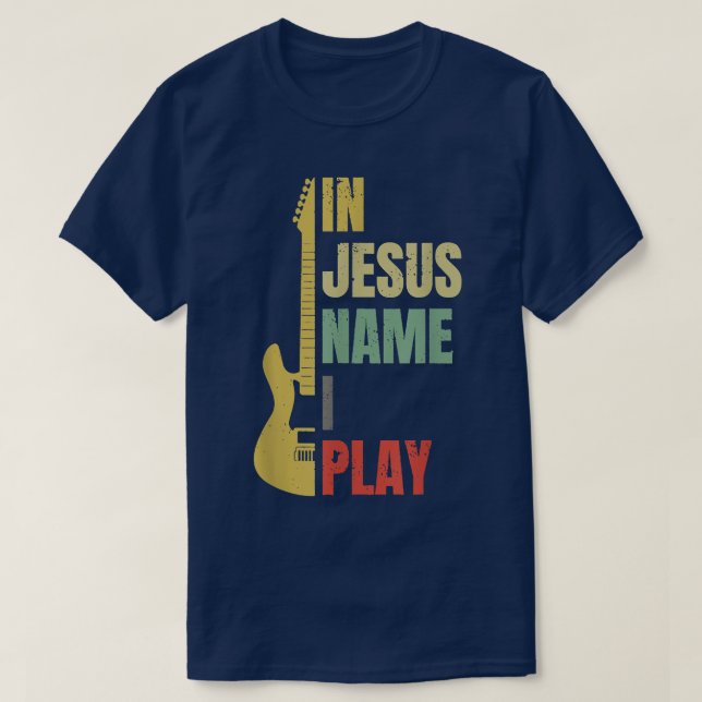 Em Nome De Jesus, Eu Toco Camisa De Violão (Frente do Design)
