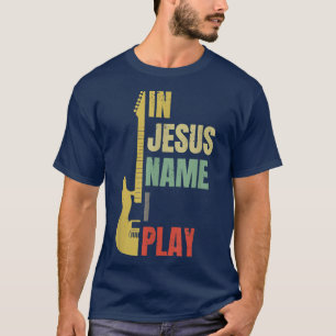 Em Nome De Jesus, Eu Toco Camisa De Violão