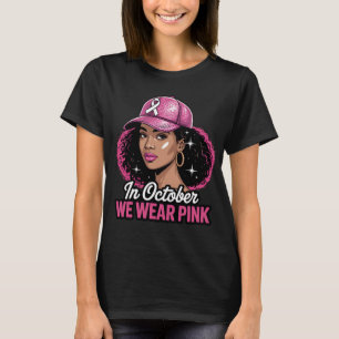 Em outubro Vestimos Camisa Rosa Camisa Negra Mama 