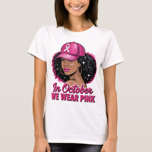 Em outubro Vestimos Camisa Rosa Camisa Negra Mama 